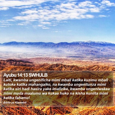 Ayubu 14:13 SWHULB Bible Verse Image