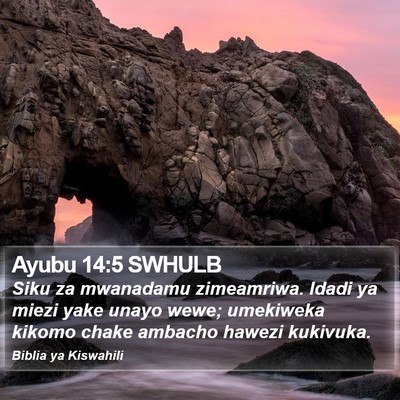 Ayubu 14:5 SWHULB Bible Verse Image