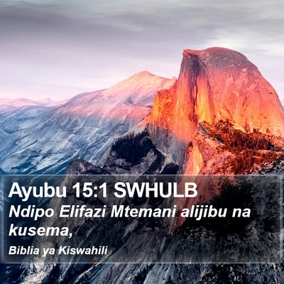 Ayubu 15:1 SWHULB Bible Verse Image