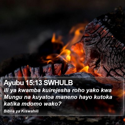 Ayubu 15:13 SWHULB Bible Verse Image