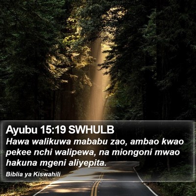 Ayubu 15:19 SWHULB Bible Verse Image