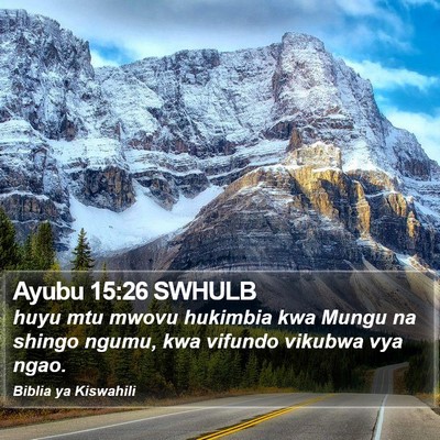 Ayubu 15:26 SWHULB Bible Verse Image