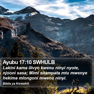 Ayubu 17:10 SWHULB Bible Verse Image