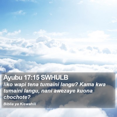 Ayubu 17:15 SWHULB Bible Verse Image
