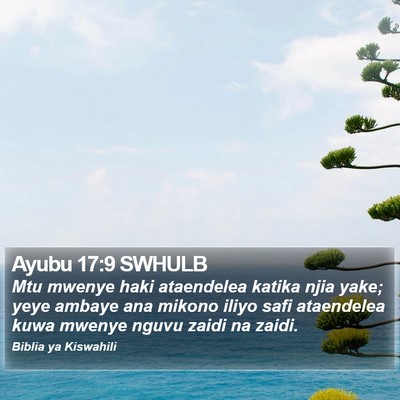 Ayubu 17:9 SWHULB Bible Verse Image