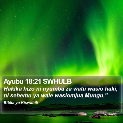 Ayubu 18:21 SWHULB Bible Verse Image