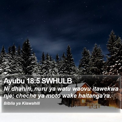 Ayubu 18:5 SWHULB Bible Verse Image
