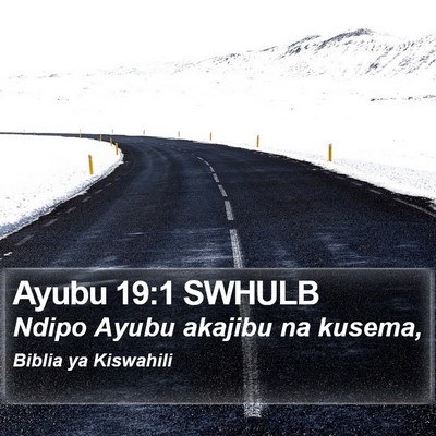 Ayubu 19:1 SWHULB Bible Verse Image