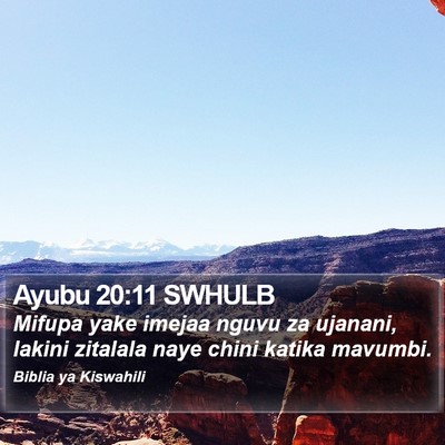 Ayubu 20:11 SWHULB Bible Verse Image