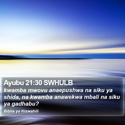 Ayubu 21:30 SWHULB Bible Verse Image