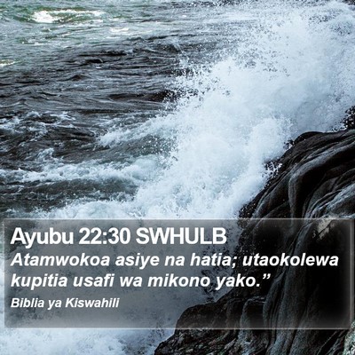 Ayubu 22:30 SWHULB Bible Verse Image