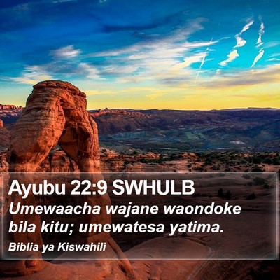 Ayubu 22:9 SWHULB Bible Verse Image