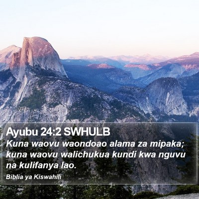 Ayubu 24:2 SWHULB Bible Verse Image