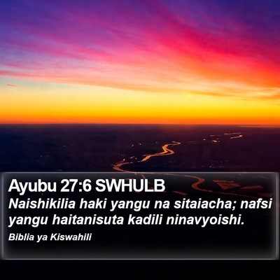 Ayubu 27:6 SWHULB Bible Verse Image