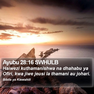Ayubu 28:16 SWHULB Bible Verse Image