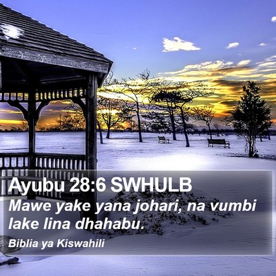 Ayubu 28:6 SWHULB Bible Verse Image