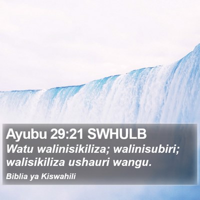 Ayubu 29:21 SWHULB Bible Verse Image