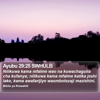 Ayubu 29:25 SWHULB Bible Verse Image