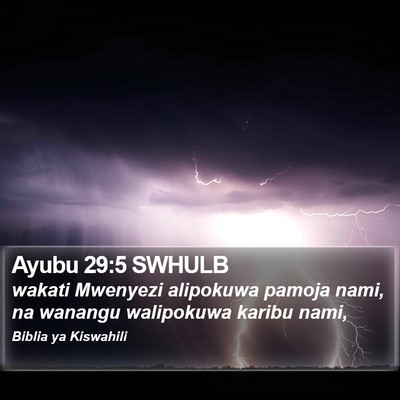 Ayubu 29:5 SWHULB Bible Verse Image
