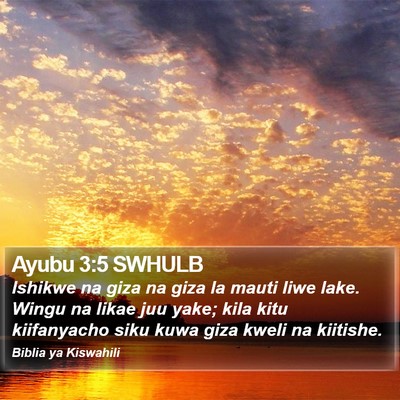 Ayubu 3:5 SWHULB Bible Verse Image