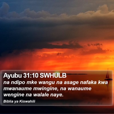 Ayubu 31:10 SWHULB Bible Verse Image