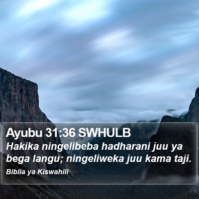 Ayubu 31:36 SWHULB Bible Verse Image