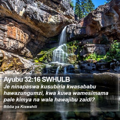 Ayubu 32:16 SWHULB Bible Verse Image
