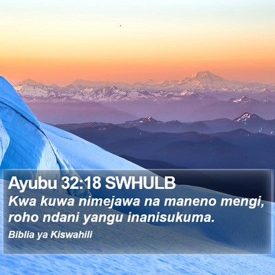 Ayubu 32:18 SWHULB Bible Verse Image