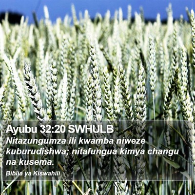 Ayubu 32:20 SWHULB Bible Verse Image