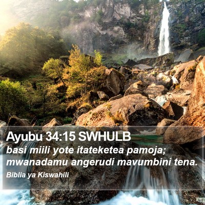 Ayubu 34:15 SWHULB Bible Verse Image