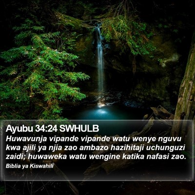 Ayubu 34:24 SWHULB Bible Verse Image