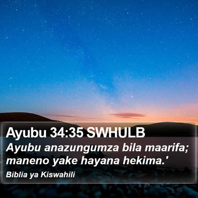 Ayubu 34:35 SWHULB Bible Verse Image