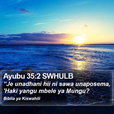 Ayubu 35:2 SWHULB Bible Verse Image