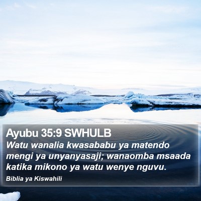 Ayubu 35:9 SWHULB Bible Verse Image