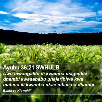 Ayubu 36:21 SWHULB Bible Verse Image