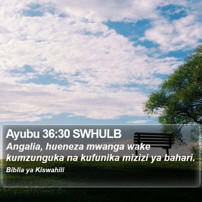Ayubu 36:30 SWHULB Bible Verse Image