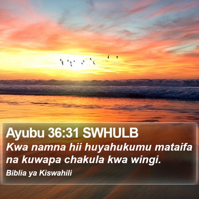 Ayubu 36:31 SWHULB Bible Verse Image
