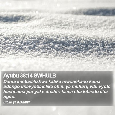 Ayubu 38:14 SWHULB Bible Verse Image