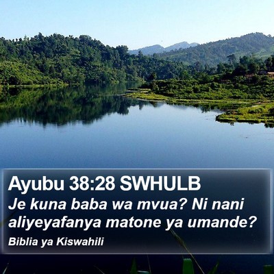 Ayubu 38:28 SWHULB Bible Verse Image