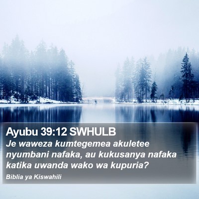Ayubu 39:12 SWHULB Bible Verse Image
