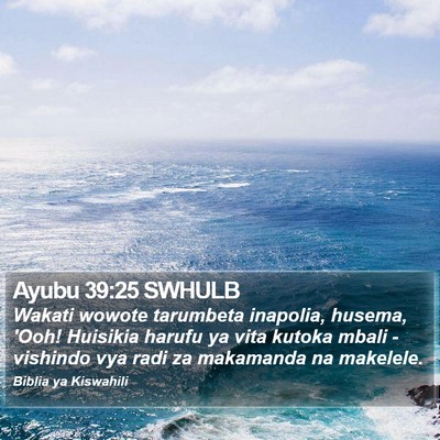 Ayubu 39:25 SWHULB Bible Verse Image