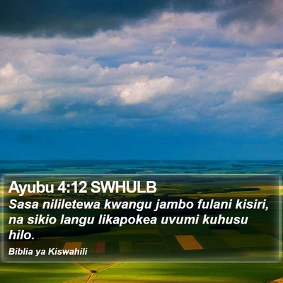 Ayubu 4:12 SWHULB Bible Verse Image