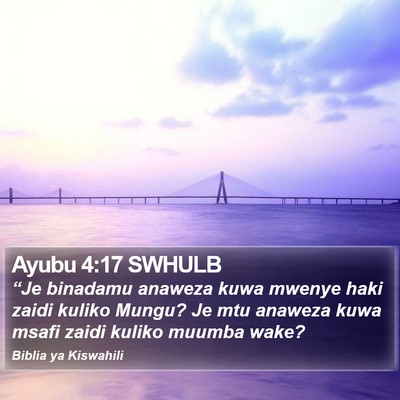 Ayubu 4:17 SWHULB Bible Verse Image
