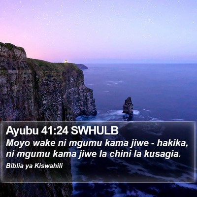 Ayubu 41:24 SWHULB Bible Verse Image