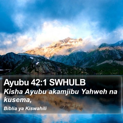 Ayubu 42:1 SWHULB Bible Verse Image