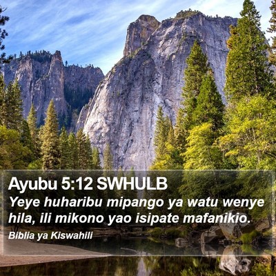 Ayubu 5:12 SWHULB Bible Verse Image