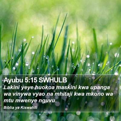 Ayubu 5:15 SWHULB Bible Verse Image