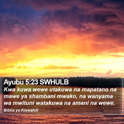 Ayubu 5:23 SWHULB Bible Verse Image