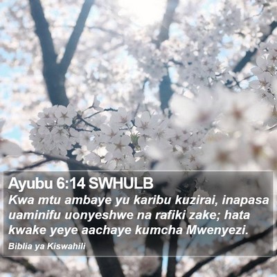 Ayubu 6:14 SWHULB Bible Verse Image