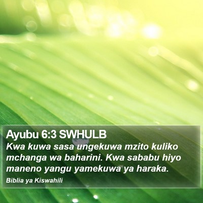 Ayubu 6:3 SWHULB Bible Verse Image